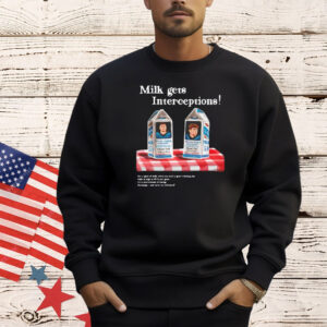 Milk Birds Milk Gets Interceptions T-Shirt