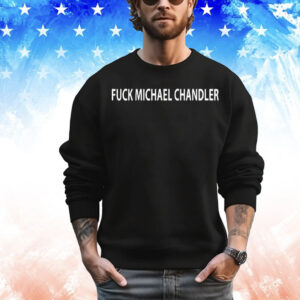Mma Fan wearing fuck Michael Chandler T-Shirt