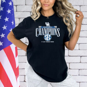 Official Kentucky Wildcats 2024 SEC Volleyball Regular Season Champions It Just Means More Locker Room Shirt
