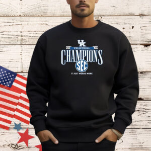 Official Kentucky Wildcats 2024 SEC Volleyball Regular Season Champions It Just Means More Locker Room Shirt