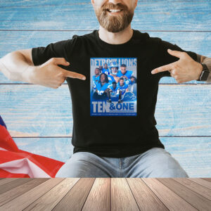 Official NFL Detroit Lions Ten And One Players Win It All This Year Poster Shirt