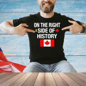On the right side of history Shirt