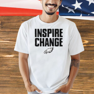 Philadelphia Eagles 2024 inspire change Shirt