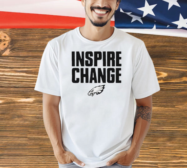 Philadelphia Eagles 2024 inspire change Shirt