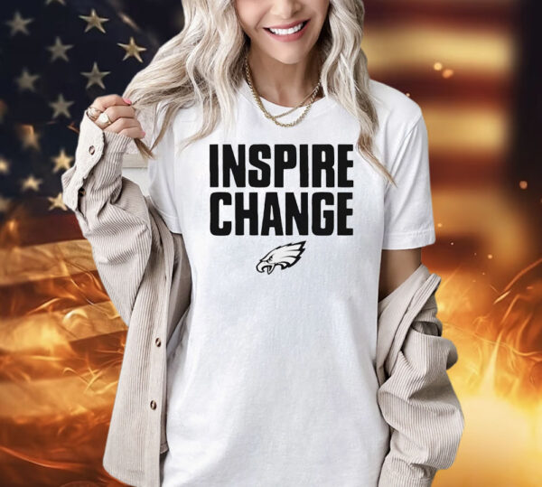 Philadelphia Eagles 2024 inspire change Shirt