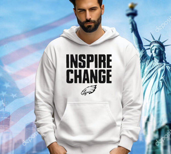 Philadelphia Eagles 2024 inspire change Shirt