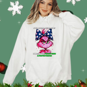 Pink Grinch am I a morning person sweetheart I’m not even a people person T-Shirt