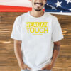 Reagan Wilson reagan tough Shirt