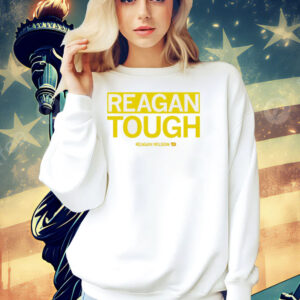 Reagan Wilson reagan tough Shirt