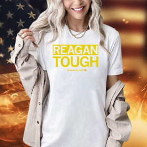 Reagan Wilson reagan tough Shirt