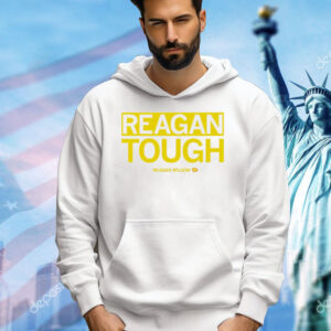 Reagan Wilson reagan tough Shirt