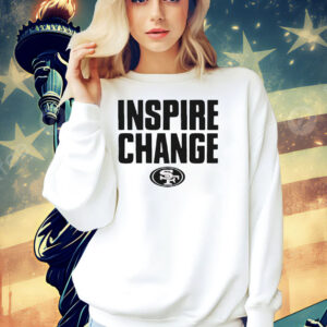 San Francisco 49ers 2024 inspire change Shirt