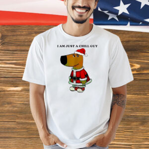 Santa Chill Guy I am just a Chill Guy Shirt