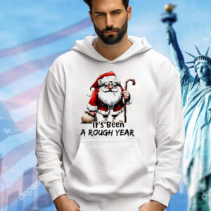 Santa Claus it’s been a rough year Christmas Shirt
