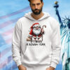 Santa Claus it’s been a rough year T-Shirt