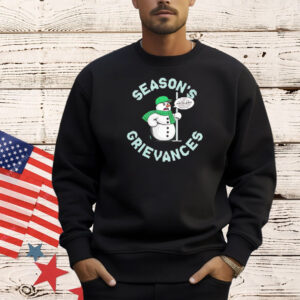 Season’s grievances I got a lot of problems with you people New York Jets Woody Johnson Shirt