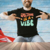 Spectrum is a vibe Shirt
