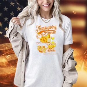 Thanksgiving Brunch Shirt