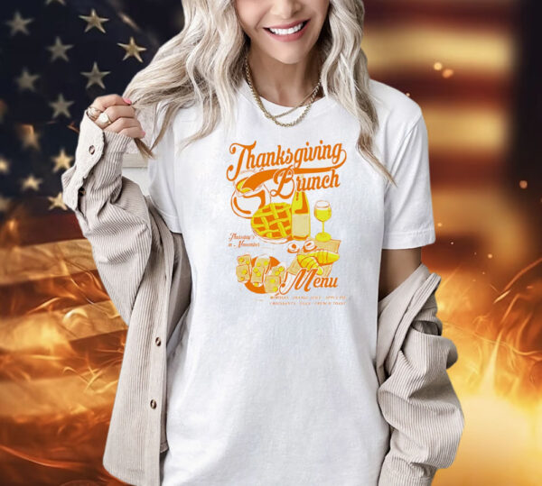 Thanksgiving Brunch Shirt