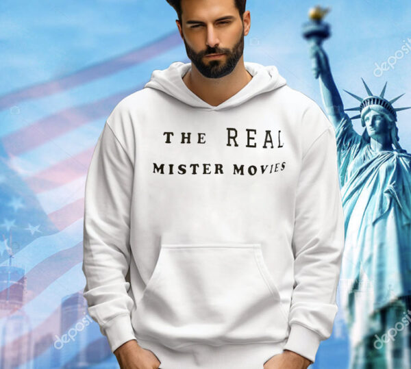 The real mister movies Shirt