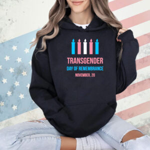 Transgender day of remembrance november 20 Shirt