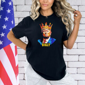 Trump Bigly Shirt