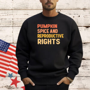 Vigilante Vegan wearing pumpkin spice and reproductive rights T-Shirt