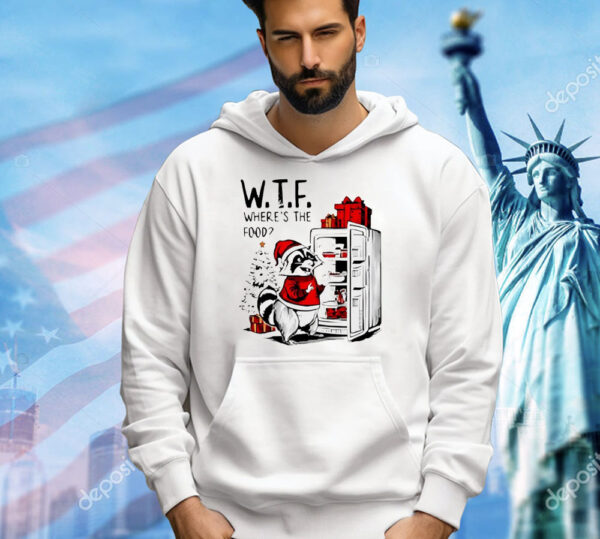 W.T.F. wheres the food Xmas Christmas foodie raccoon Shirt