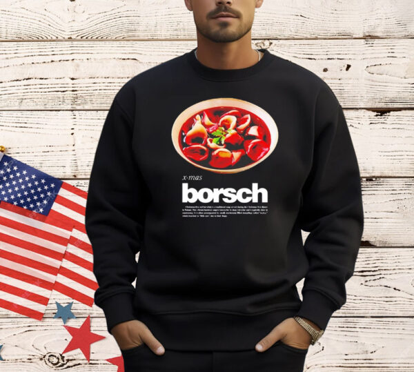 Xmas Borsch Christmas T-Shirt