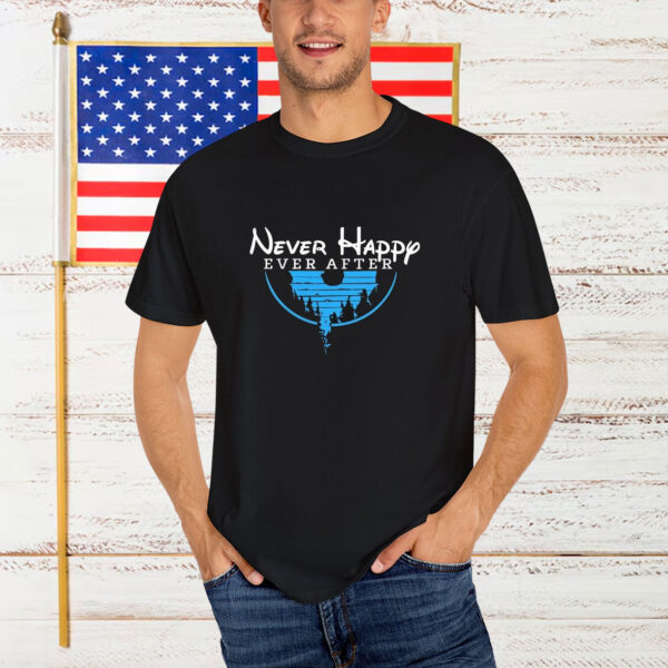 As It Is Never Happy Ever After Disney T-Shirt