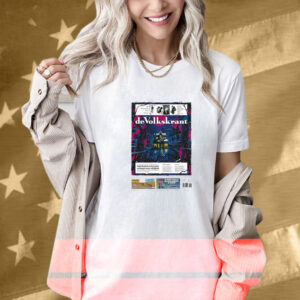 De Volkskrant Dec 21, 2024 Verlangen Naar Veiligheid Tour Tee Shirt