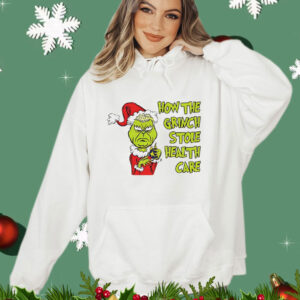 Doug ford the Grinch stole healthcare Christmas T-Shirt