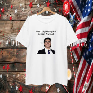 Free Luigi Mangione School Walkout T-Shirt