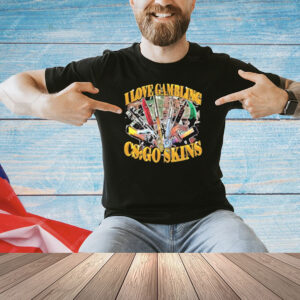 I Love Gambling CS GO Skins Shirt
