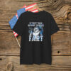 If They Talk Behind Your Back Fart Alpha Wolf T-Shirt