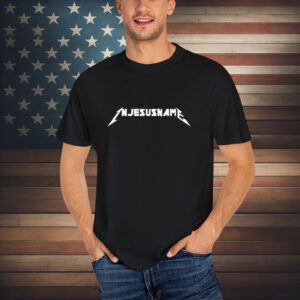 In Jesus Name Metal T-Shirt