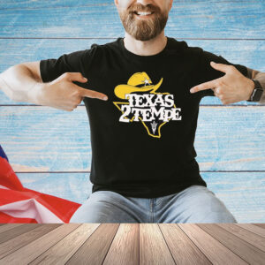 Kenny Dillingham Texas 2 Tempe Shirt
