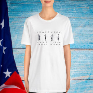 Kraftwerk Make Their Craft Work T-Shirt