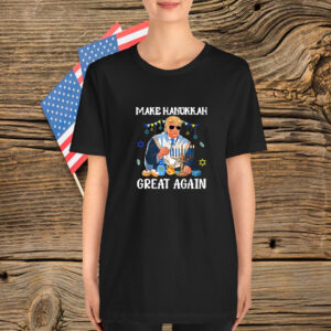 Make Hanukkah Great Again Trump Jewish Ugly Chanukah T-Shirt
