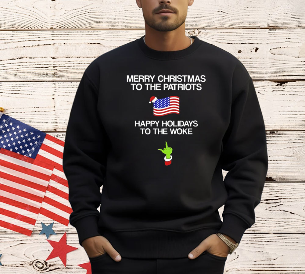Merry Christmas to the patriots happy holidays to the woke Shirt