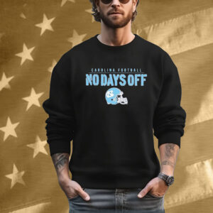 North Carolina Tar Heels UNC Football No Days Off Helmet T-Shirt