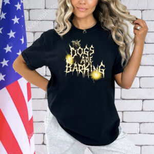 Official Bron Breakker The Dogs Are Barking WWE Shirts