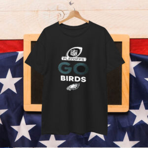 Official Philadelphia Eagles Go Birds 2024 NFL Playoffs T-Shirt