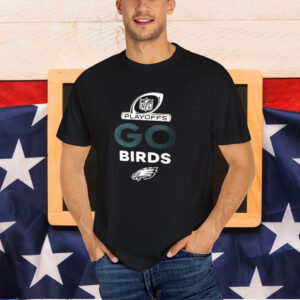 Official Philadelphia Eagles Go Birds 2024 NFL Playoffs T-Shirt