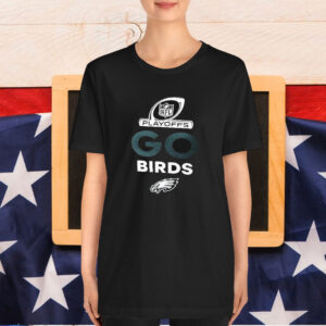 Official Philadelphia Eagles Go Birds 2024 NFL Playoffs T-Shirt