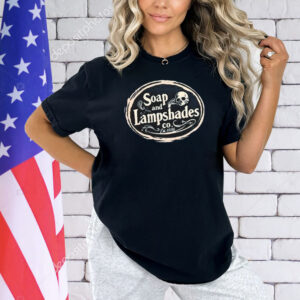 Official Soap And Lampshades Est 1938 Shirts