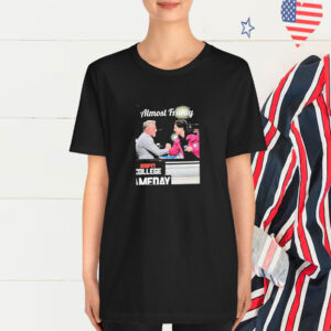 Pat And Tim Almost Friday T-Shirt