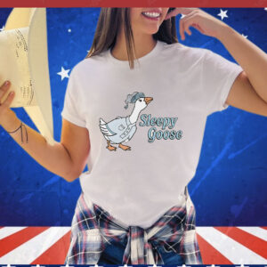 Sleepy goose T-Shirt