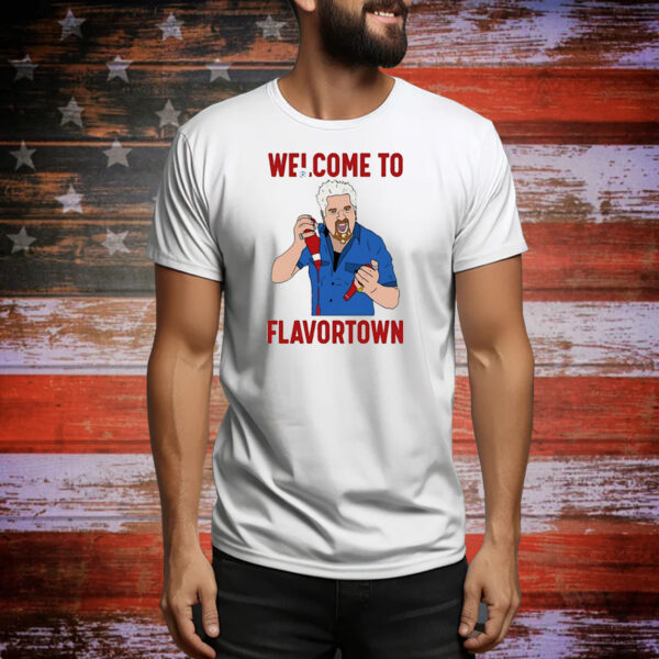 Welcome to Flavortown Tee Shirt