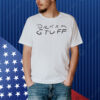 Dream stuff Shirt